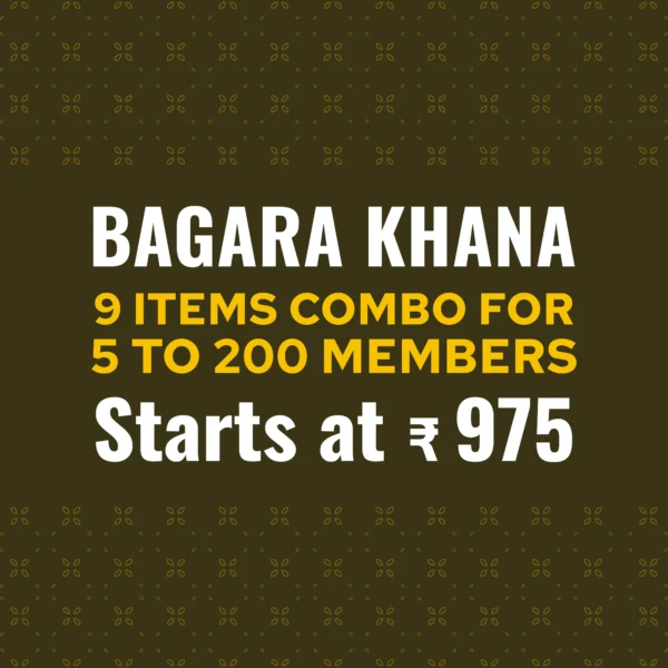 Bagara Khana Combo 9 Items For 5 Members Rs.975